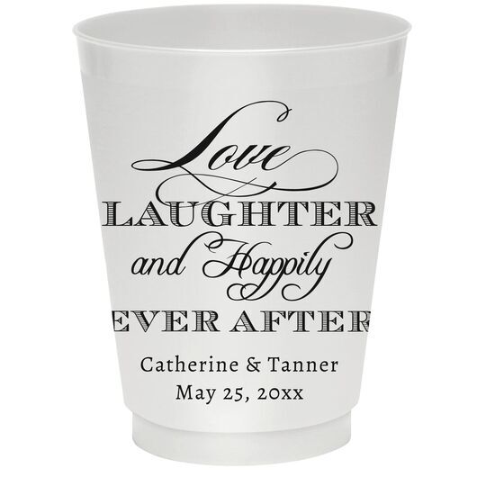 Love Laughter Ever After Colored Shatterproof Cups